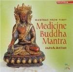 Mantras from Tibet. Medicine Buddha Mantra - CD Audio di Sarva-Antah