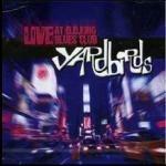 Live at B.B. King Blues Club - CD Audio di Yardbirds