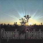 Orquesta del Desierto - CD Audio di Orquesta del Desierto