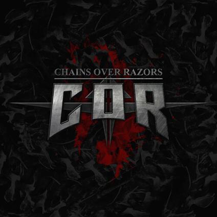 Chains Over Razors - CD Audio di Chains Over Razors