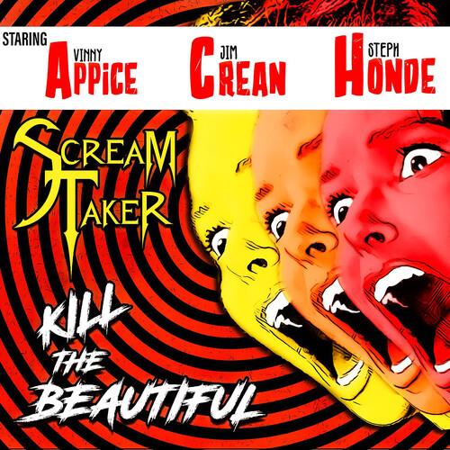 Kill The Beautiful - CD Audio di Scream Taker