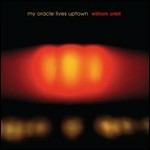 My Oracle Lives Uptown - Vinile LP di William Orbit