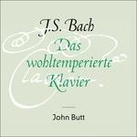 Das Wohltemperierte Klavi - CD Audio di Johann Sebastian Bach