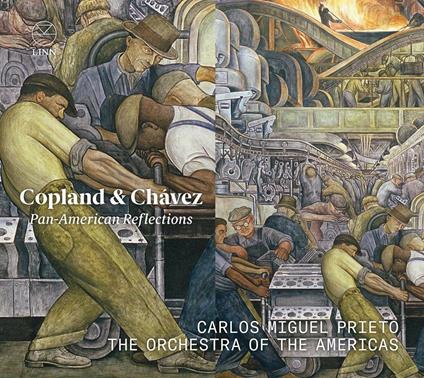Riflessioni pan americane. Sinfonie - CD Audio di Aaron Copland,Carlos Chavez Ramirez,Carlos Miguel Prieto,Orchestra of the Americas
