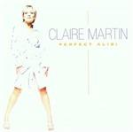 Perfect Alibi - CD Audio di Claire Martin