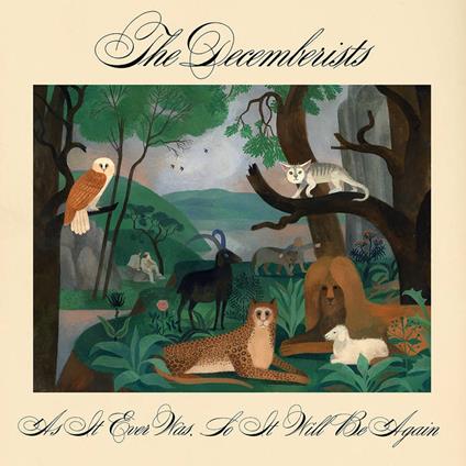 As It Ever Was, So It Will Be Again (Coloured Vinyl) - Vinile LP di Decemberists