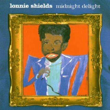 Midnight Delight - CD Audio di Lonnie Shields