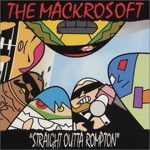 Straight Outta Rompton - CD Audio di Mackrosoft
