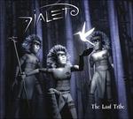 The Last Tribe - CD Audio di Dialeto