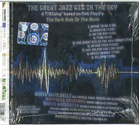 The Great Jazz Gig in the Sky - CD Audio di Raffaele Casarano,Boris Savoldelli,Marco Bardoscia - 2