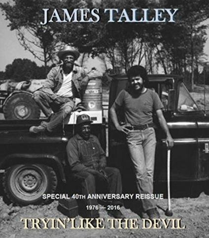 Tryin' Like the Devil - CD Audio di James Talley