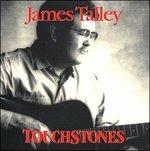 Touchstones - CD Audio di James Talley