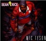 Mic Tyson - CD Audio di Sean Price
