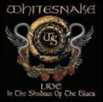 Live in the Shadow of the Blues (Limited Edition Digipack)
