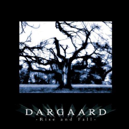 Rise and Fall - CD Audio di Dargaard