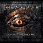 Touched by the Crimson King (Limited Edition Digipack) - CD Audio di Demons & Wizards