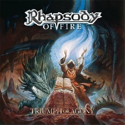Triumph or Agony - CD Audio di Rhapsody of Fire