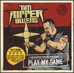 Play My Game - CD Audio di Tim Ripper Owens