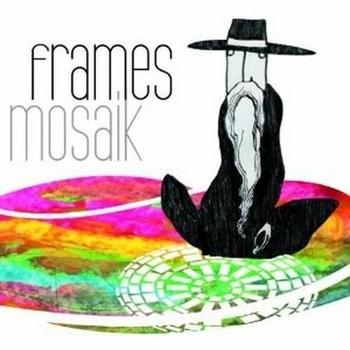 Mosaik (Digipack) - CD Audio di Frames