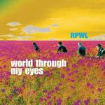 World Through my Eyes - CD Audio di RPWL