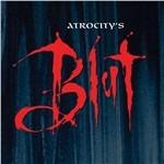 Blut - CD Audio di Atrocity