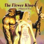 Adam & Eve - CD Audio di Flower Kings