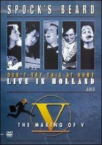 Spock's Beard. Don`t Try This At Home + The Making Of V (2 DVD) - DVD di Spock's Beard