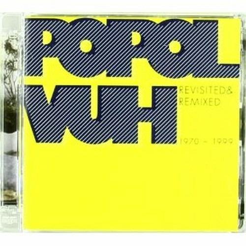 Revisited & Remixed 1970-1999 - CD Audio di Popol Vuh