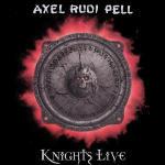 Knights Live - CD Audio di Axel Rudi Pell