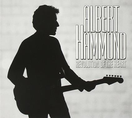 Revolution of the Heart - CD Audio di Albert Hammond