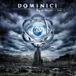 O3 A Trilogy. Part 2 - CD Audio di Dominici