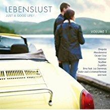 Lebenslust Just A Good Life Volume 1 - CD Audio