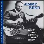 Ain't That Lovin' You Baby - CD Audio di Jimmy Reed