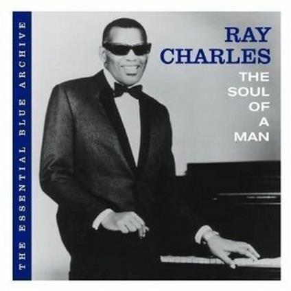 The Soul of a Man - CD Audio di Ray Charles
