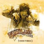 Good Times - CD Audio Singolo di Tommy Lee