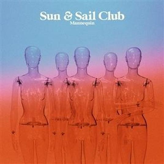 Mannequin (3 Color Striped Red-White-Blue Edition) - Vinile LP di Sun and Sail Club
