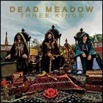 Three Kings (Evergreen Vinyl) - Vinile LP di Dead Meadow