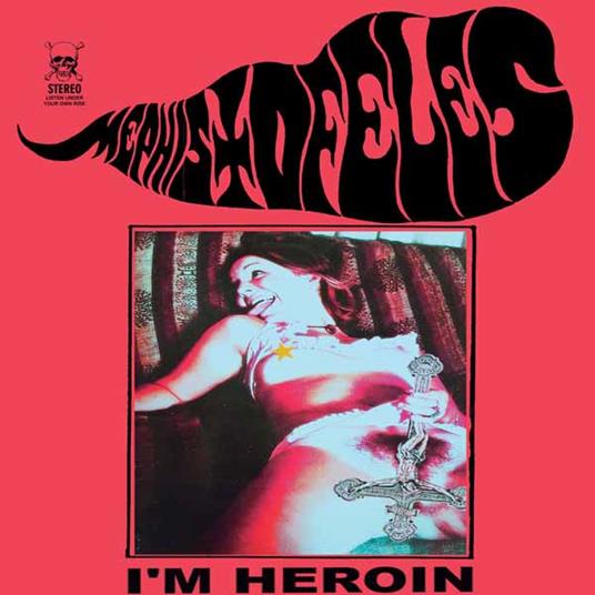 I'm Heroin - CD Audio di Mephistofeles