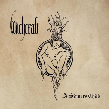 A Sinner's Child - CD Audio di Witchcraft