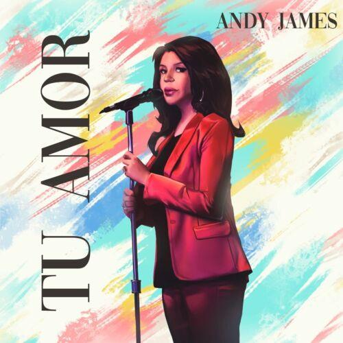 Tu amor - CD Audio di Andy James