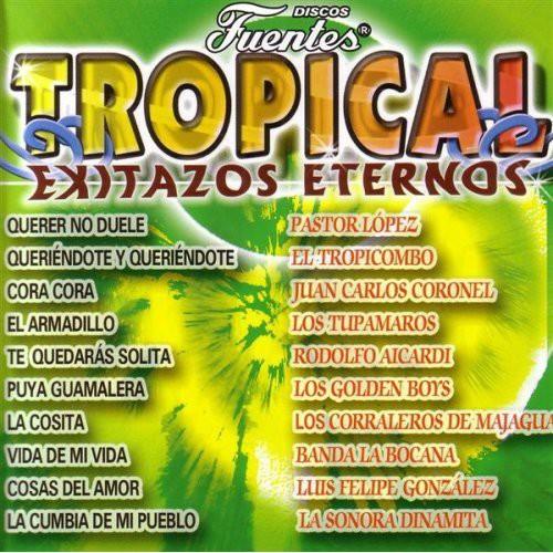 Tropical: Exitazos Eternos - CD Audio