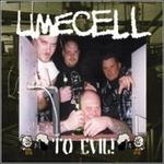 To Evil! - CD Audio di Limecell