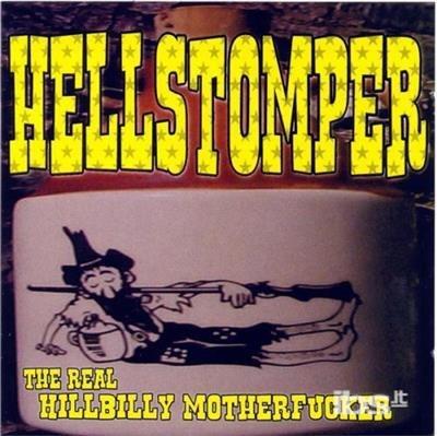Real Hillbilly... - CD Audio di Hellstomper