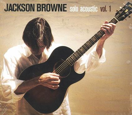Solo Acoustic vol.1 - CD Audio di Jackson Browne