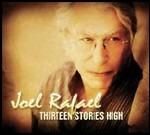 Thirteen Stories High - CD Audio di Joel Rafael