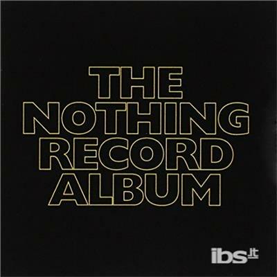 Nothing Album - CD Audio