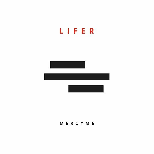 Lifer - CD Audio di Mercy Me