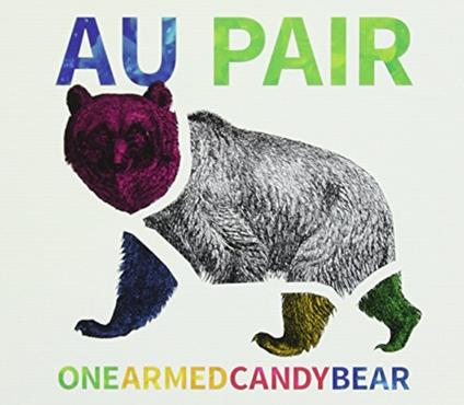 Au Pair - One-Armed Candy Bear - CD Audio