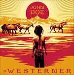 Westerner - Vinile LP di John Doe