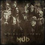 Mud - Vinile LP di Whiskey Myers